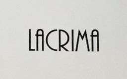 LACRIMA