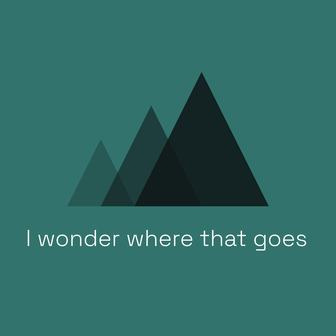 I wonder where that goes